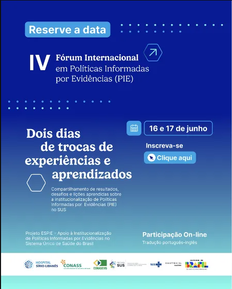 IV Fórum Internacional de Políticas Informadas por Evidências (PIE)